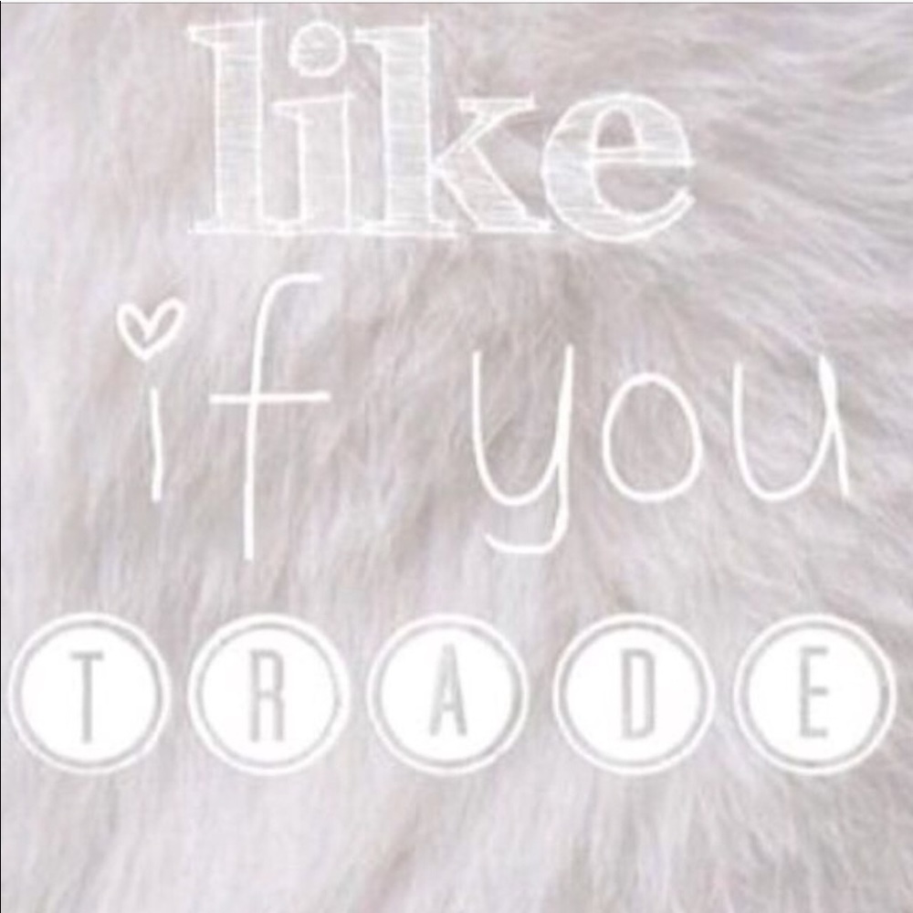 Like if you trade!